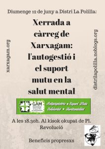 Diumenge 12 de juny a Distri La Polilla-Xarxagam- l'autogestió i el suport mutu en la salut mental